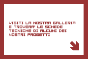 Visiti la nostra galleria dei lavori